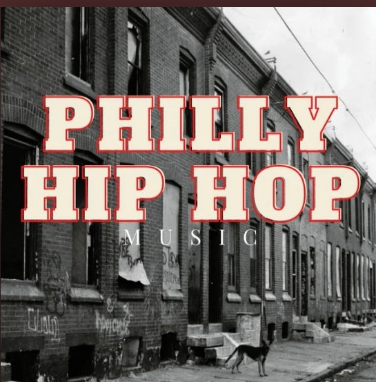 PHILLY HIP HOP